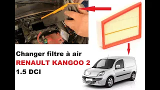 Changer filtre à air RENAULT KANGOO 2  1.5 DCI