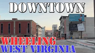 Wheeling - West Virginia - 4K Downtown Drive