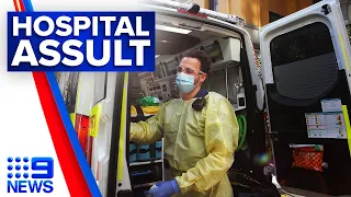 Concerns for hospital staff as violent incidents increase | 9 News Australia