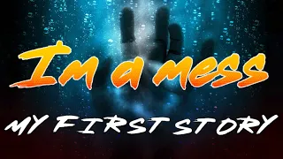 I'm a mess／MY FIRST STORY【歌詞付き】