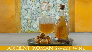 How to make ancient Roman sweet wine (Passum)