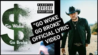 “Go Woke Go Broke” - Jokes On Wokes (Official Lyric Video)