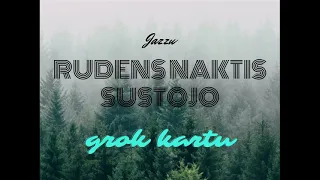 Jazzu - Rudens naktis// Grok kartu (ukulele play along)