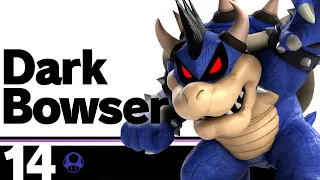 14: Dark Bowser - Super Smash Bros. Ultimate | Mod Showcase
