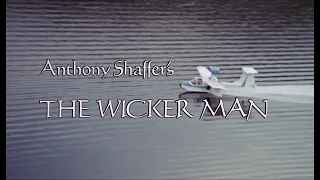 The Wicker Man - Opening Titles