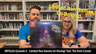 JRPGLife - Episode 3: Limited Run Games Unboxing! feat. The Dark Crystal