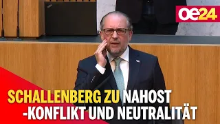 Schallenberg zu Nahost-Konflikt und Neutralität