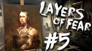 "Layers of Fear" - Chapter 5 - Full Walkthrough