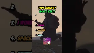 Top 5 KANYE WEST Songs!