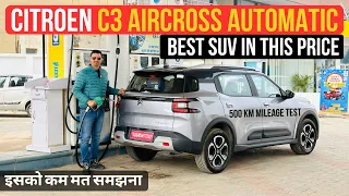 Citroen C3 Aircross Automatic Mileage Test - India's Most Underrated Car?