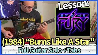 Lesson: Stone Fury (1984) “Burns Like A Star” Guitar Solo W/ Tabs