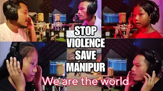 WYM-yung - SAVE MANIPUR - WE ARE THE WORLD COVER SONG (2023)