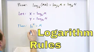 06 - Proving the Logarithm (Log) Rules - Understand Logarithm Rules & Laws of Logs