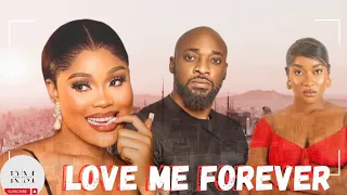 LOVE ME FOREVER 2 (New Trending Movie) Faith Duke, Chioma Nwaoha, Deza The Great #2024 #nollywood