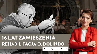 Po 16 latach zawieszenia odprawił Mszę świętą. Rehabilitacja O.Dolindo | Odcinek 12