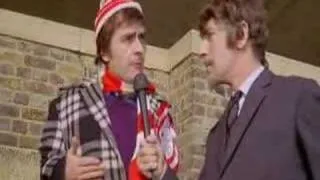 Football violence (Peter Cook, Dudley Moore)