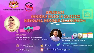 APLIKASI  GOOGLE SLIDE & QUIZIZZ BERSAMA GOOGLE CLASSROOM