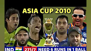 INDIA VS PAKISTAN ASIA CUP 2010 FULL MATCH HIGHLIGHTS | IND VS PAK MOST SHOCKING MATCH EVER 😱🔥