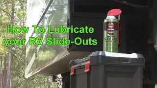 RV 101® - How to Lubricate your RV Slide-Outs Using 3-IN-ONE® RV Care Slide-Out Silicone Lube