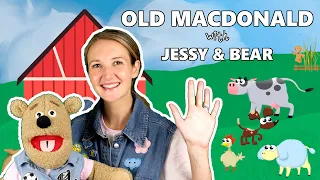 Old MacDonald - Jessy & Bear | Toddler Singalong Fun