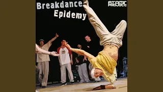 Breakdance Epidemy (Instrumental Mix)