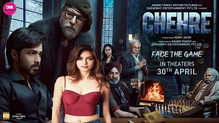 Chehre New Movie | Amitabh Bachchan Emraan Hashmi Rhea Krystle | Chehre Full Movie Facts & Review
