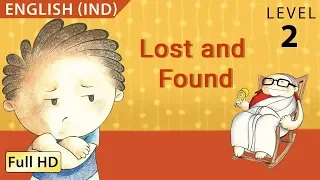 Lost and Found: Learn English (IND) - Story for Children and Adults "BookBox.com"