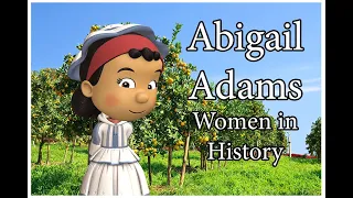 Women's History Month: Abigail Adams