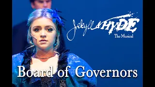 Jekyll & Hyde Live- Board of Governors (2020)