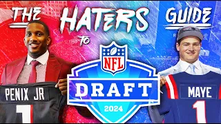 The Haters Guide to the 2024 NFL Draft