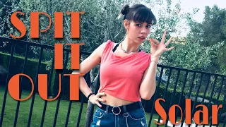 SOLAR (솔라) - ‘Spit it out (뱉어)’ Dance Cover by Daphne