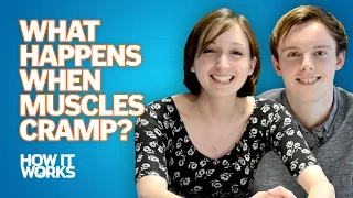 What happens when muscles cramp?