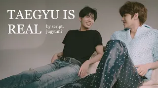 #6 TaeGyu is real ♡̸⁩˖꫶ fmv