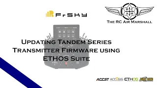Updating FrSky TANDEM Series Transmitter Firmware with ETHOS Suite