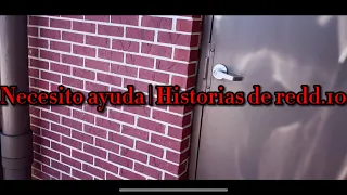 Necesito ayuda | Historias de redd.10