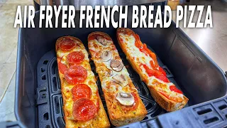 Easy Air Fryer French Bread Pizza