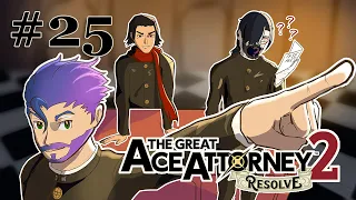 WAIT, IT'S NOT REAL?! – The Great Ace Attorney 2: Resolve #25 (w/ friends)