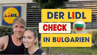 Lidl-Check in Bulgarien | Lebensmittelpreise im Supermarkt in Varna | Virtuelle Einkaufstour