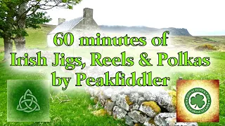 60 minutes Irish Jigs, Reels & Polkas