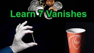 Learn 7 Vanishes: Easy Magic Tricks