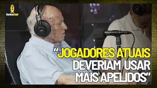 PEPE E MANGÁLVIO DÃO CONSELHO PARA JOGADORES ATUAIS | Cortes SantosCast