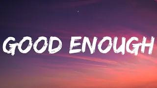 Taylor Acorn - Good Enough (Lyrics)