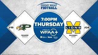 Friday Night Football (on a Thursday): Prosper and McKinney battle for the District 5-6A title