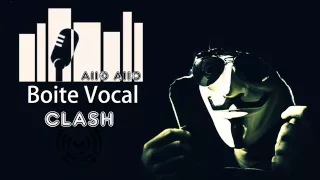 Clash Ba9cha (  Boite Vocal  )