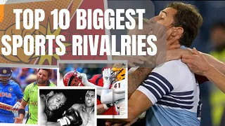 Top 10 Rivalries in Sports | Top 10 Sports Rivalries in the World | Most Heated Moments in Sports