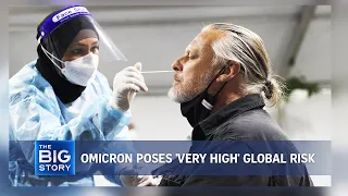 Covid-19: Omicron variant poses 'very high' global risk, says WHO | THE BIG STORY