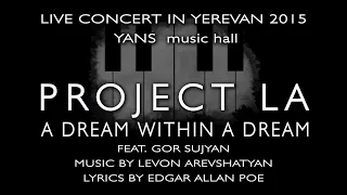 A DREAM WITHIN A DREAM (album "Imitation" by Project LA)
