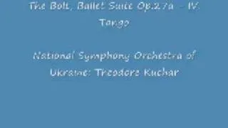 The Bolt, Ballet Suite Op 27a - IV  Tango