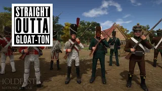 Holdfast: Nations At War - Straight Outta Gloat'ton