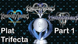 Kingdom Hearts 1-3 Platinum Trophy Speedrun (30+ Hours) Part 1